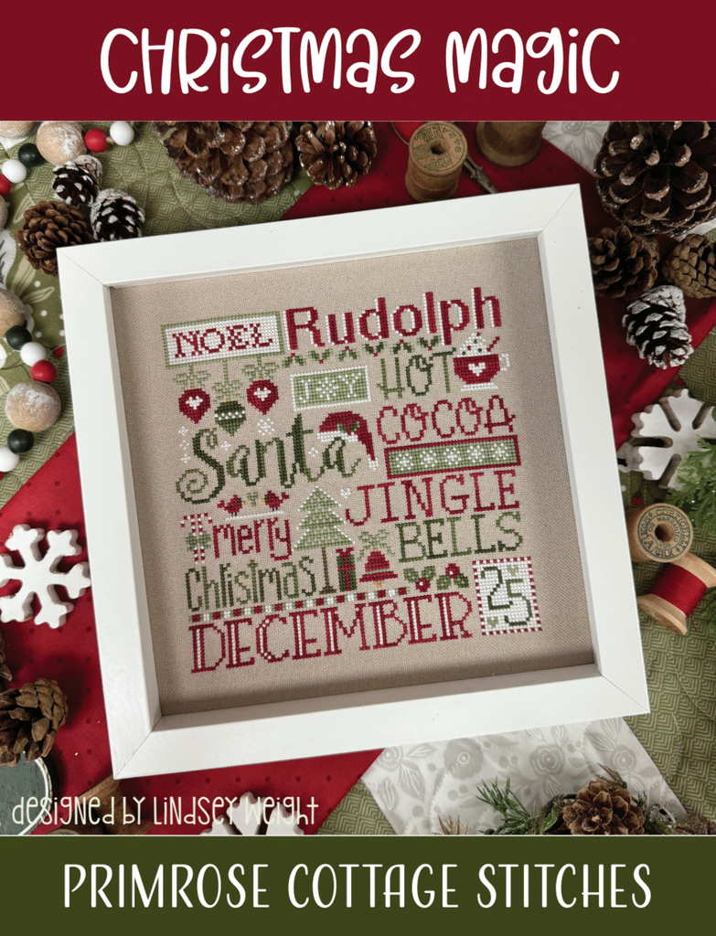 Christmas Magic Cross Stitch by Lindsey Weight of Primrose Cottage - P