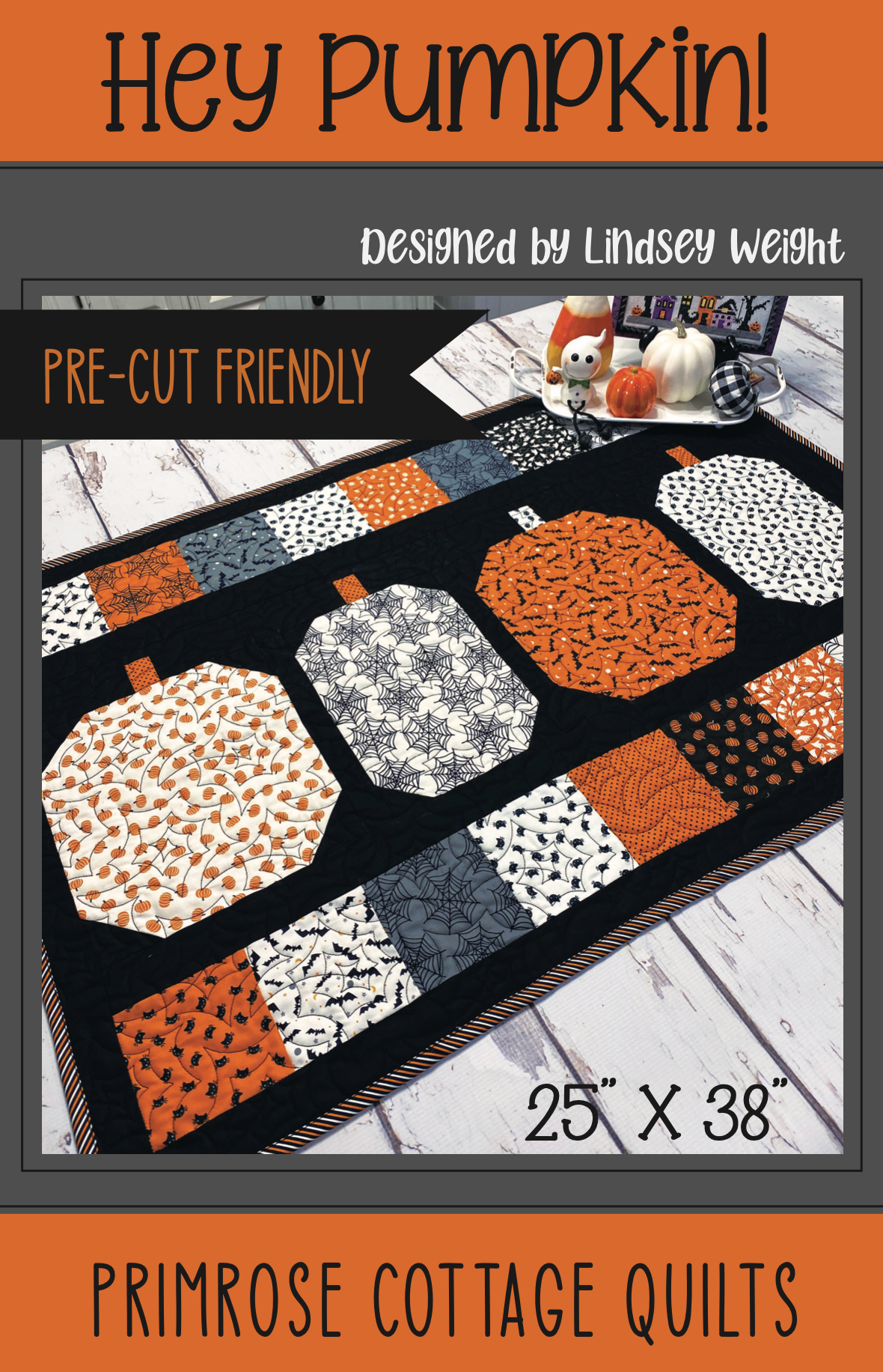 Hey Pumpkin Pattern by Lindsey Weight of Primrose Cottage Quilts - Quilt PDF Pattern