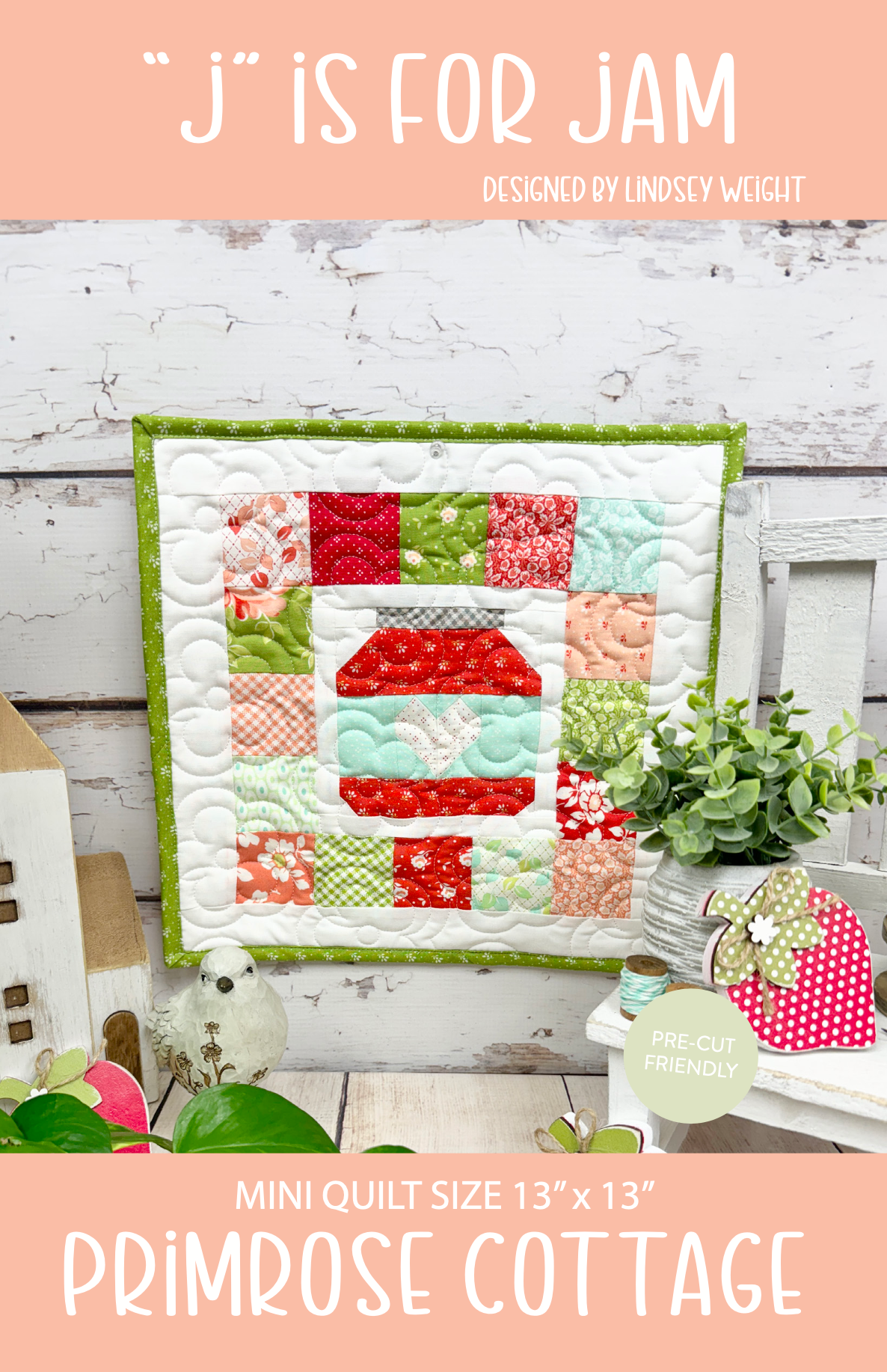 J is for Jam (Alphabet Series) by Lindsey Weight of Primrose Cottage Quilts - Quilt PDF Pattern