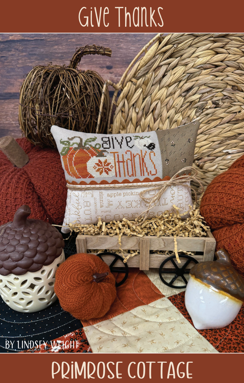 Give Thanks by Lindsey Weight of Primrose Cottage - PDF Pattern