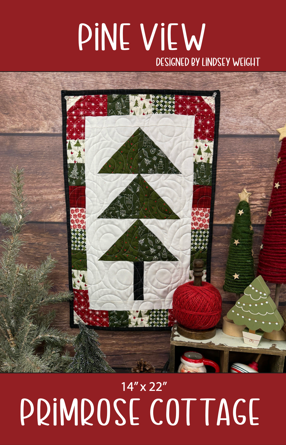 Pine View - by Lindsey Weight of Primrose Cottage Quilts - Quilt PDF Pattern