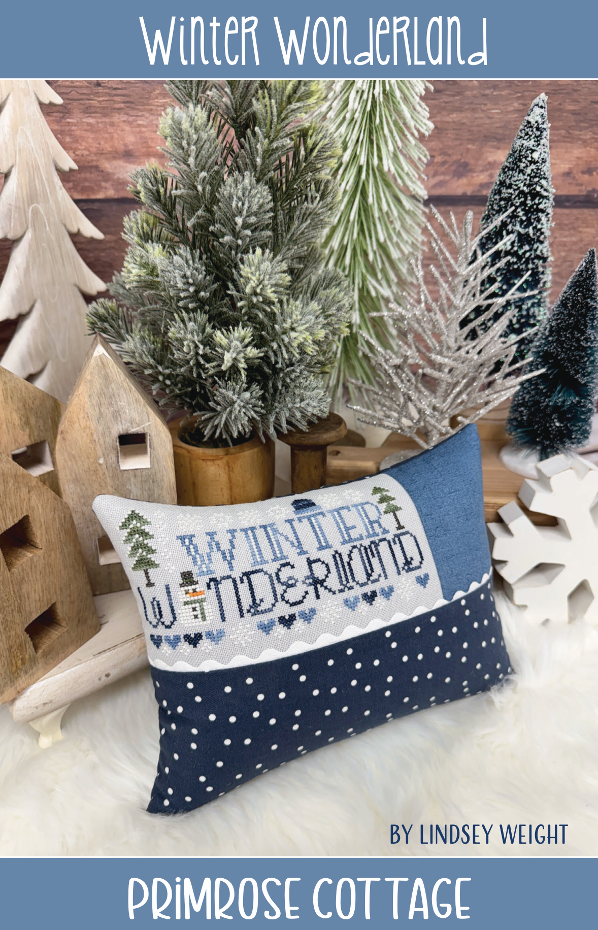 Winter Wonderland by Lindsey Weight of Primrose Cottage - PDF Pattern