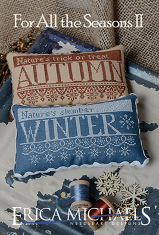 For All The Seasons II Cross Stitch by Erica Michaels - Paper Pattern