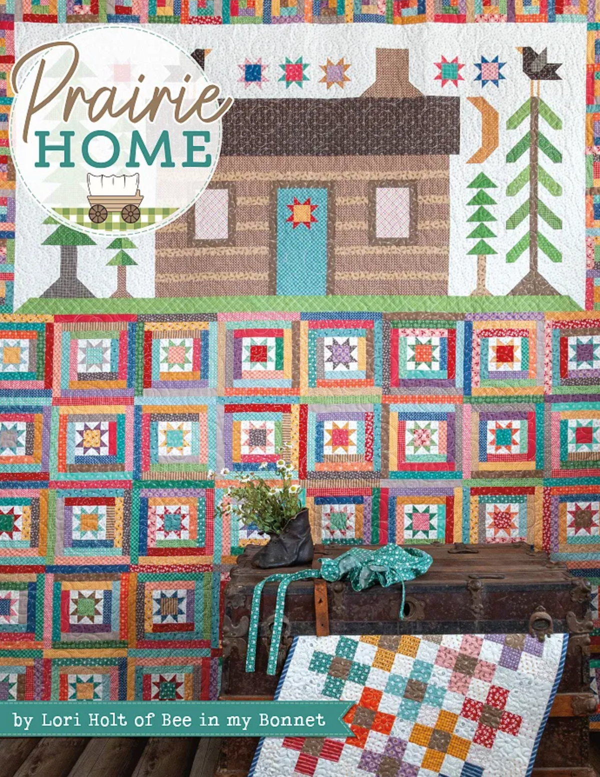 Prairie Home Quilt Book Lori Holt of Bee in my Bonnet Co.