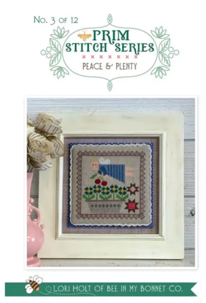 Prim Stitch Series Peace &amp; Plenty No. 3 of 12 by Lori Holt of Bee in my Bonnet - PAPER Pattern