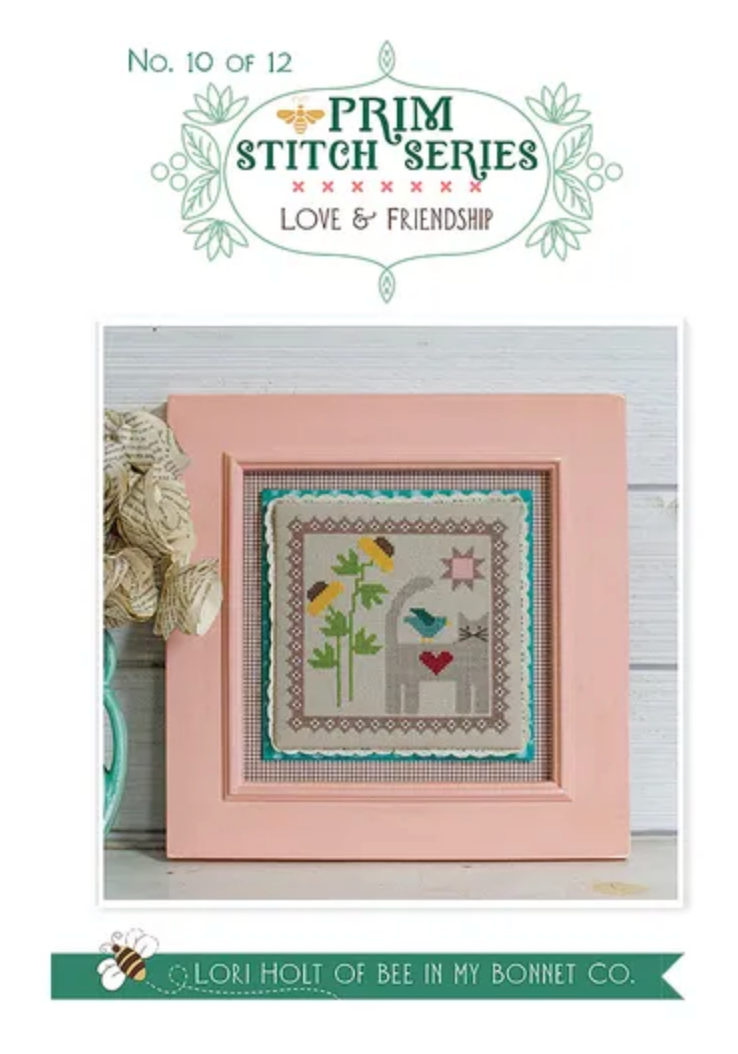 Prim Stitch Series Love &amp; Friendship No. 10 of 12 by Lori Holt of Bee in my Bonnet - PAPER Pattern