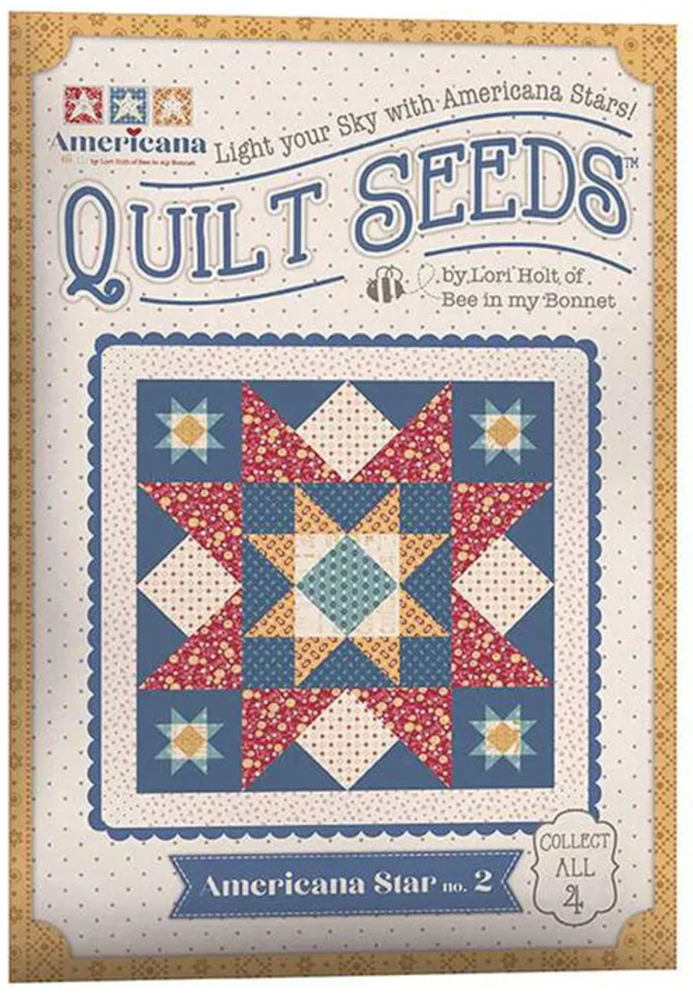 Americana Quilt Seeds Americana Star No. 2 Quilt Pattern by Lori Holt of Bee in my Bonnet - Paper Pattern