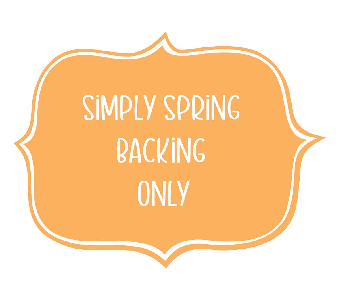 Simply Spring Backing ONLY