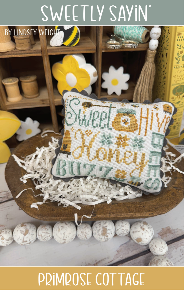 Sweetly Sayin&#39; by Lindsey Weight of Primrose Cottage - PDF Pattern