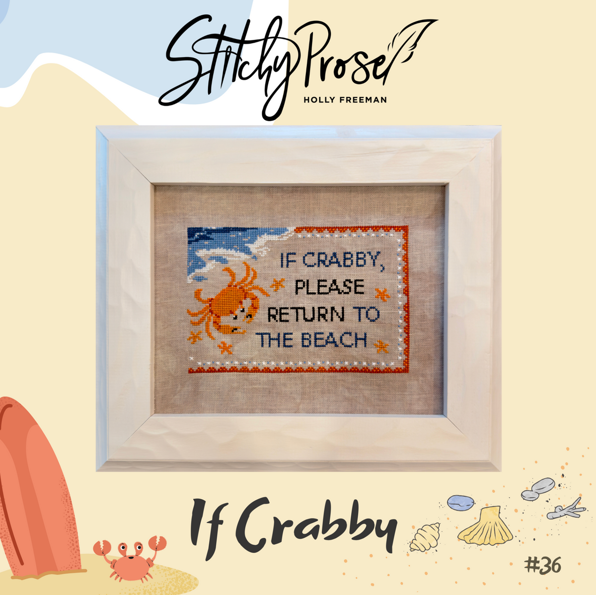 If Crabby Cross Stitch by Stitchy Prose - Paper Pattern