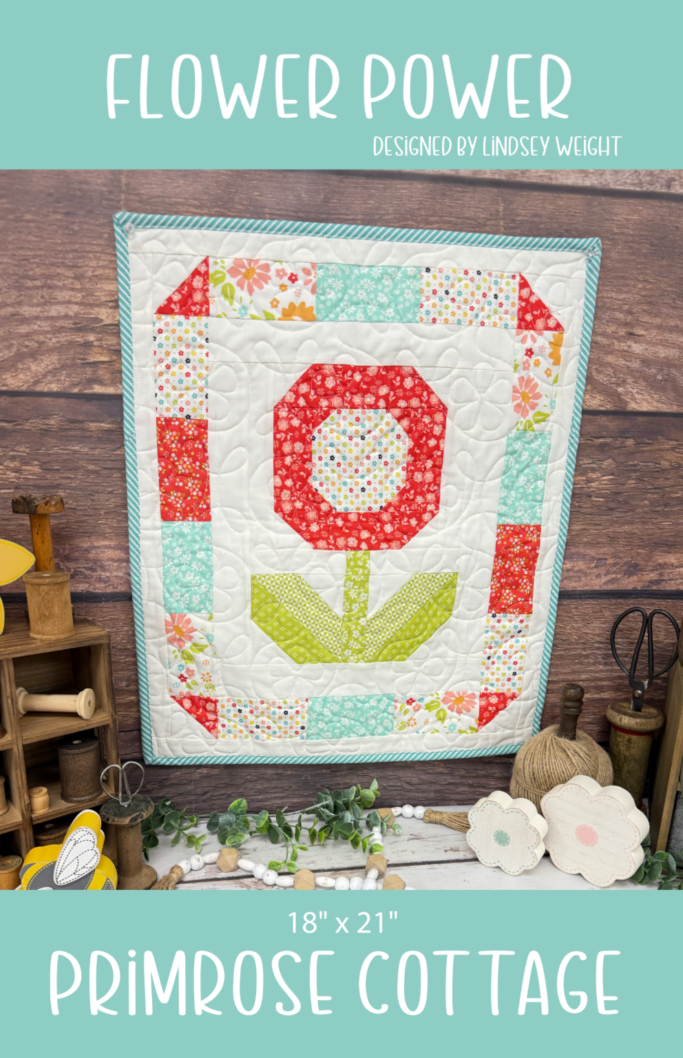 Flower Power by Lindsey Weight of Primrose Cottage Quilts - Quilt PDF Pattern