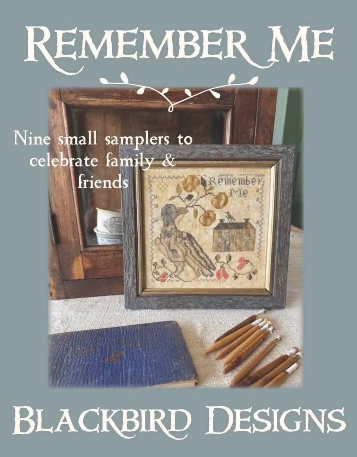 Remember Me Cross Stitch by Blackbird Designs - Paper Pattern