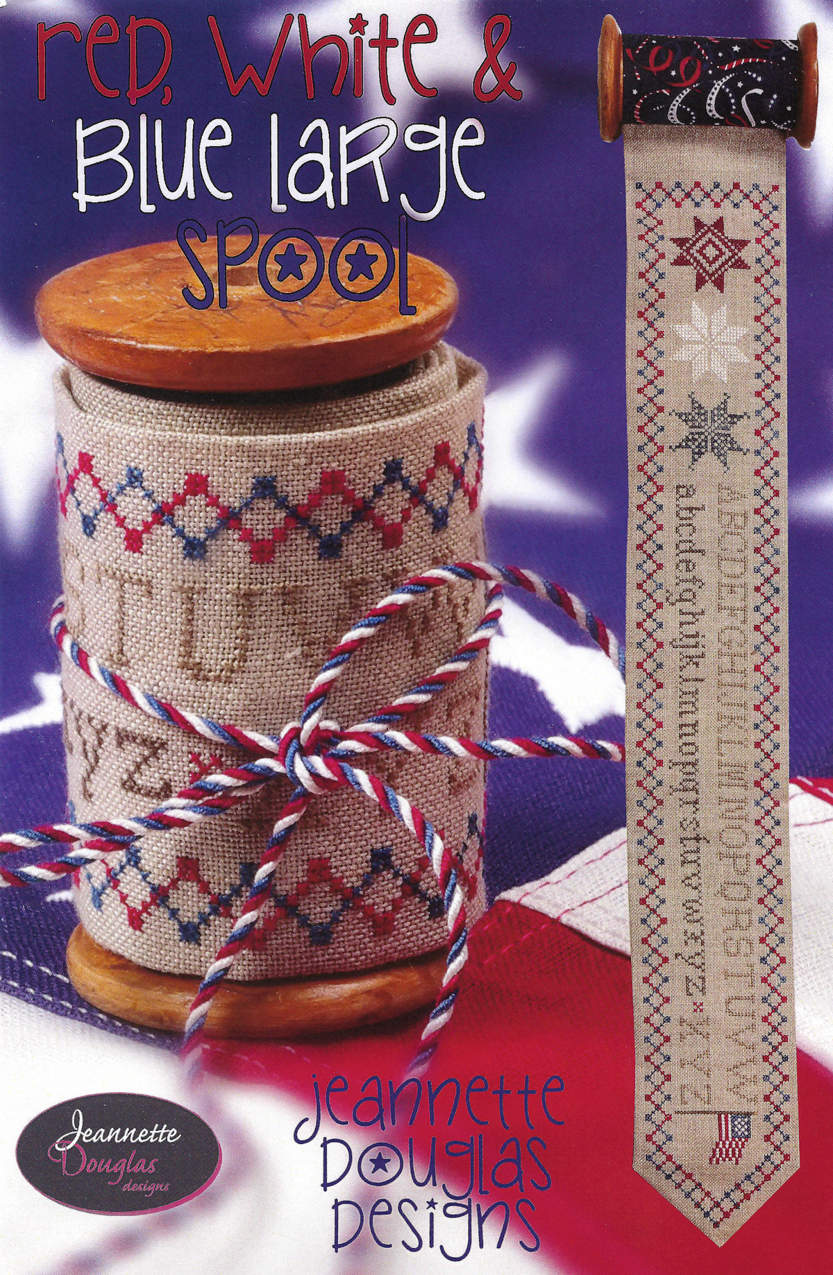 Patriotic Spool Cross Stitch by Jeannette Douglas Designs - Paper Pattern