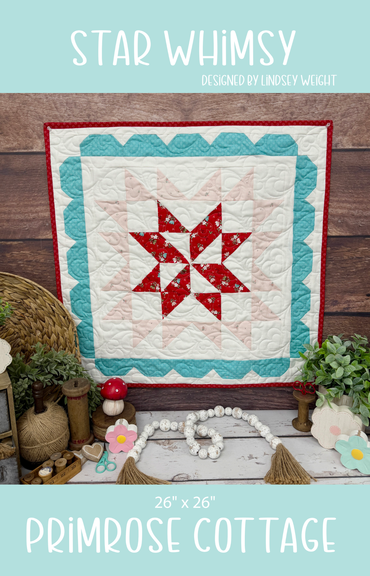 Star Whimsy by Lindsey Weight of Primrose Cottage Quilts - Quilt PDF Pattern