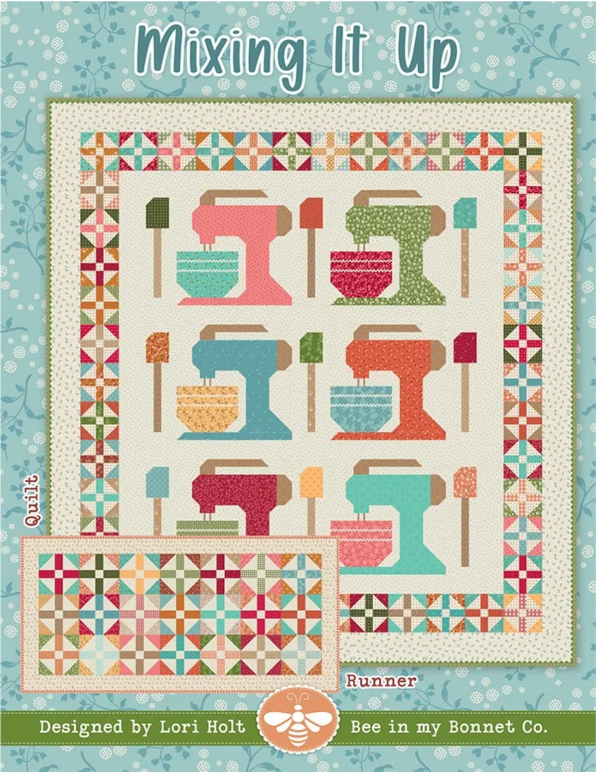 Mixing It Up Quilt Pattern by Lori Holt of Bee in my Bonnet - Paper Pattern