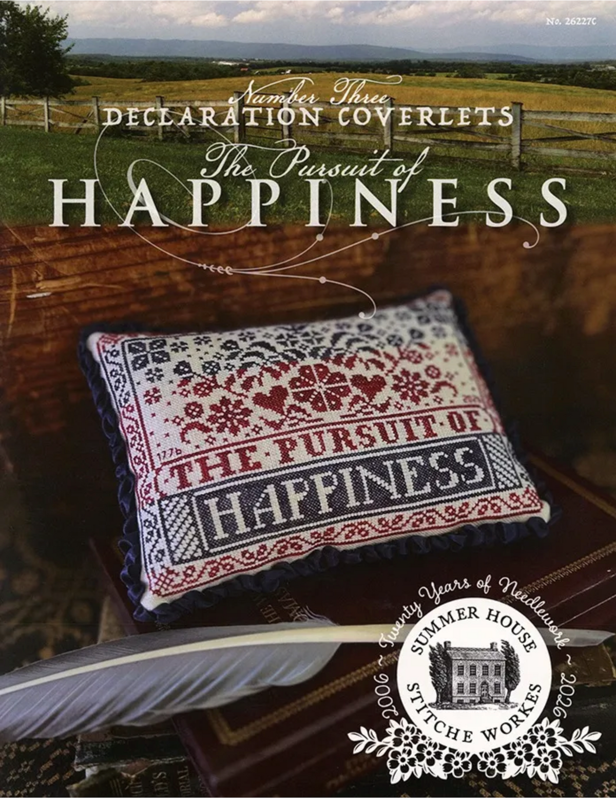 Declaration Coverlets #3: The Pursuit of Happiness Cross Stitch by Summer House Stitche Workes - Paper Pattern
