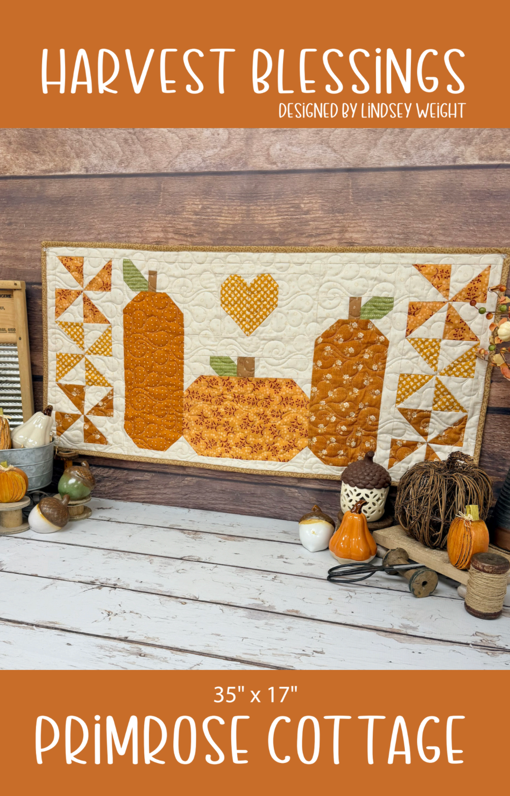 Harvest Blessings by Lindsey Weight of Primrose Cottage Quilts - Quilt PDF Pattern