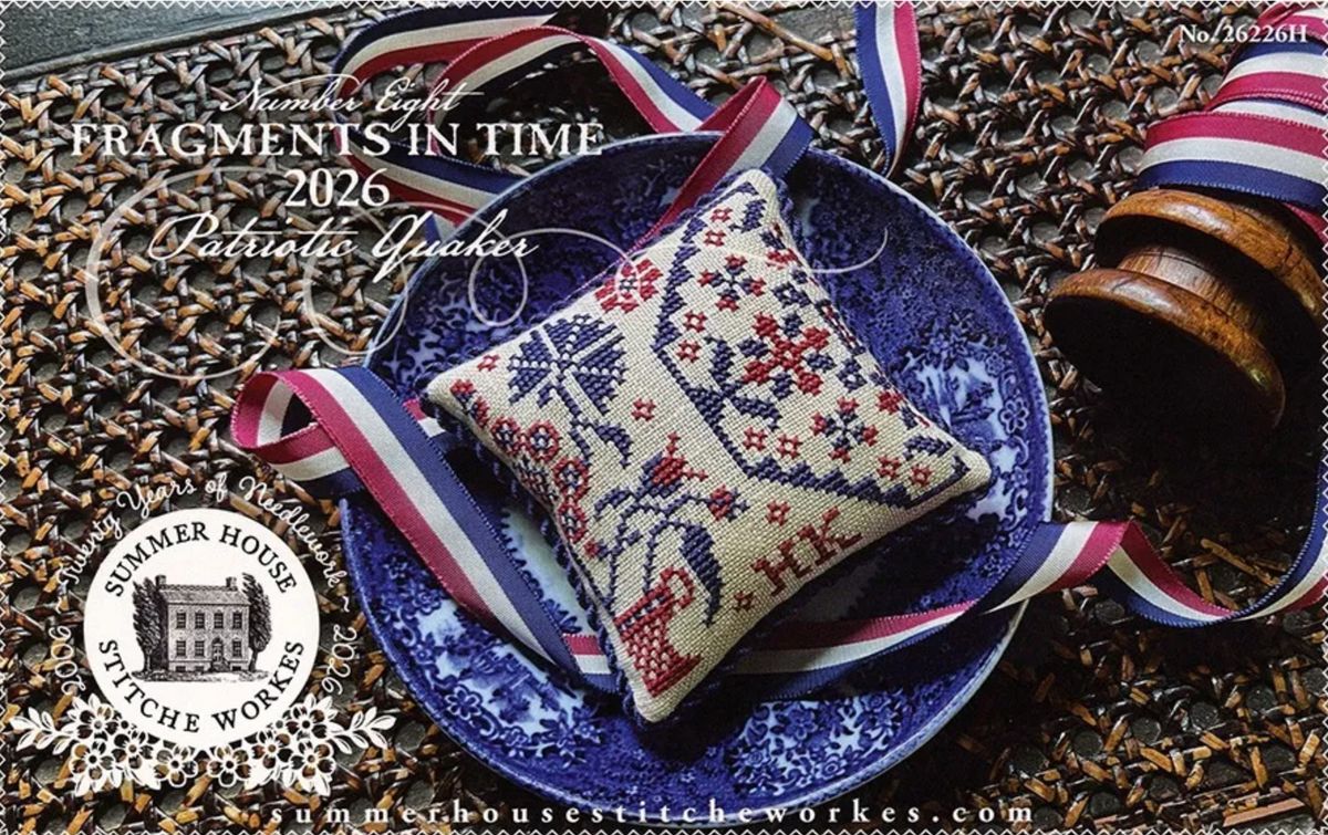 Fragments in Time 2026: Patriotic Quaker #8 Cross Stitch by Summer House Stitche Workes - Paper Pattern