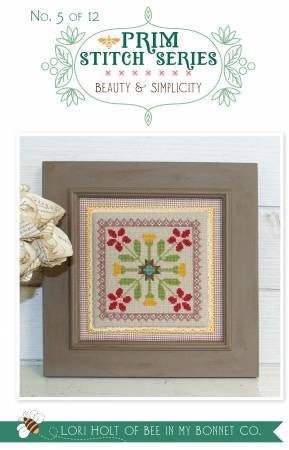 Prim Stitch Series Beauty &amp; Simplicity No. 5 of 12 by Lori Holt of Bee in my Bonnet - PAPER Pattern