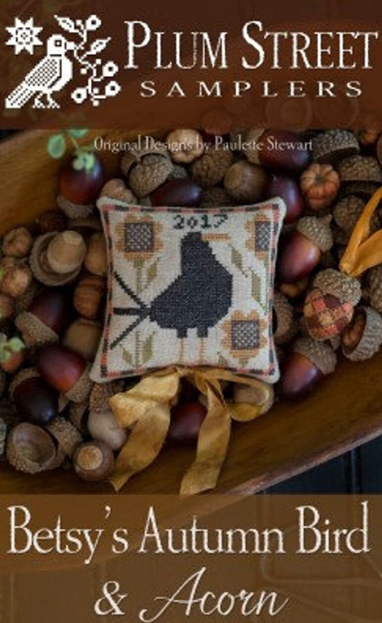 Betsy&#39;s Autumn Bird &amp; Acorn by Plum Street Samplers - Paper Pattern