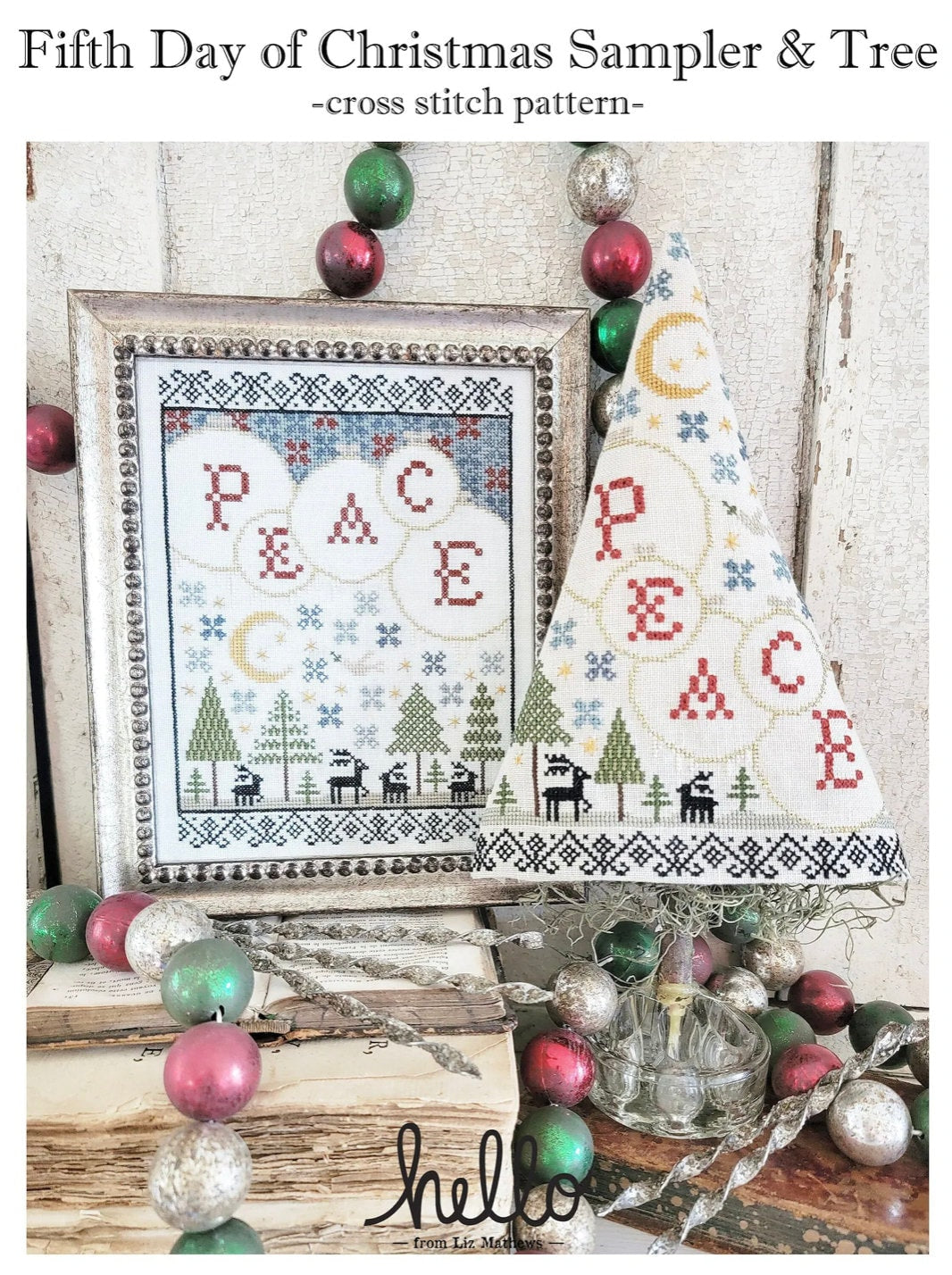 Fifth Day of Christmas Sampler &amp; Tree by Hello from Liz Mathews - Paper Pattern