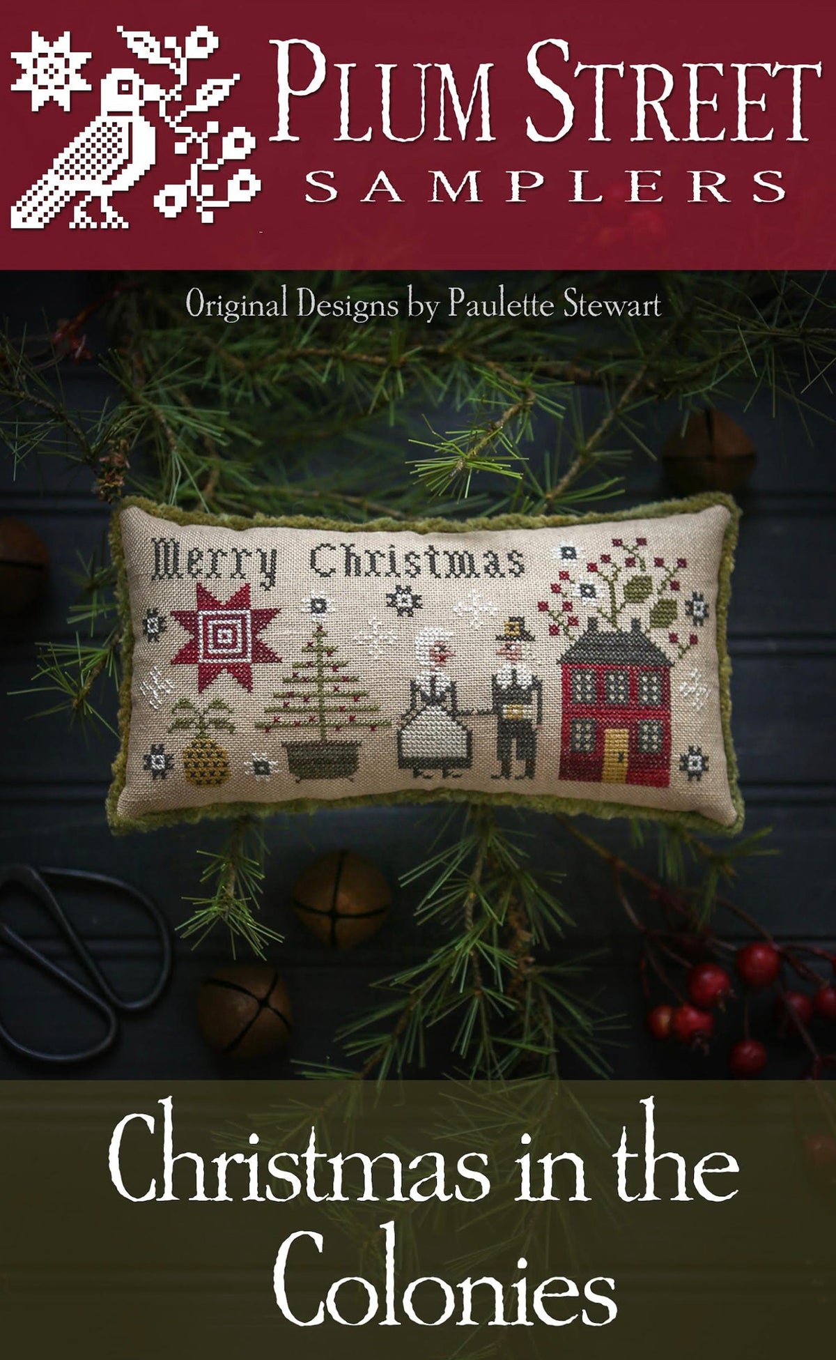 Christmas in the Colonies Cross Stitch By Plum Street Samplers - PAPER Pattern