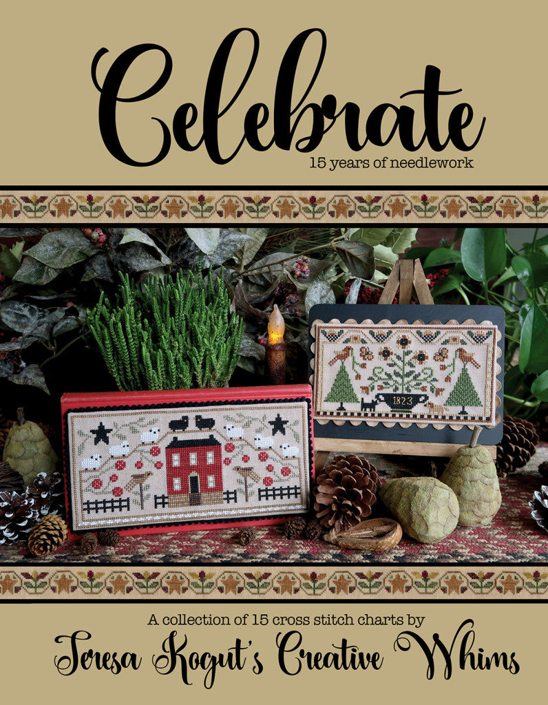 Celebrate - 15 Years of Needlework by Teresa Kogut - Paper Pattern
