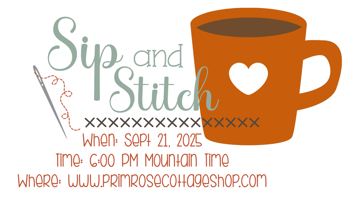 Autumn 2025 Sip and Stitch {Mystery Cross Stitch Box} Please note: DO NOT ADD OTHER ITEMS TO YOUR CART All Sales Final!