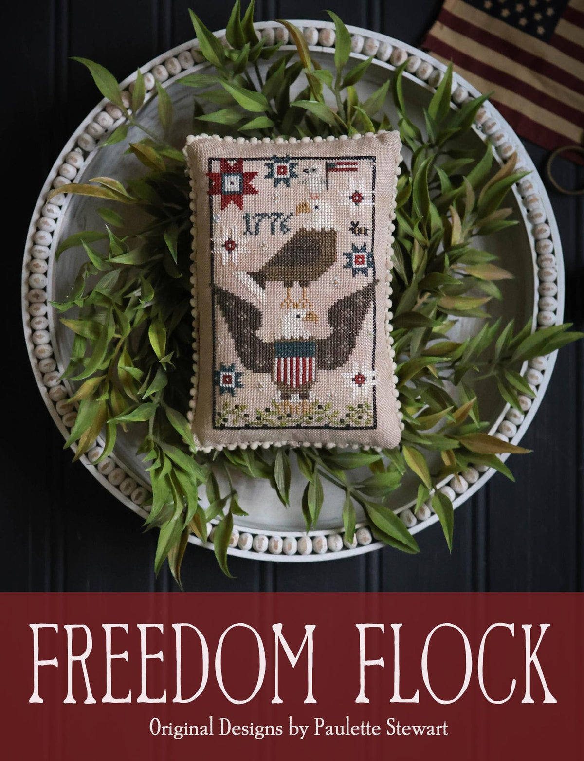 Freedom Flock Cross Stitch by Plum Street Samplers - Paper Pattern