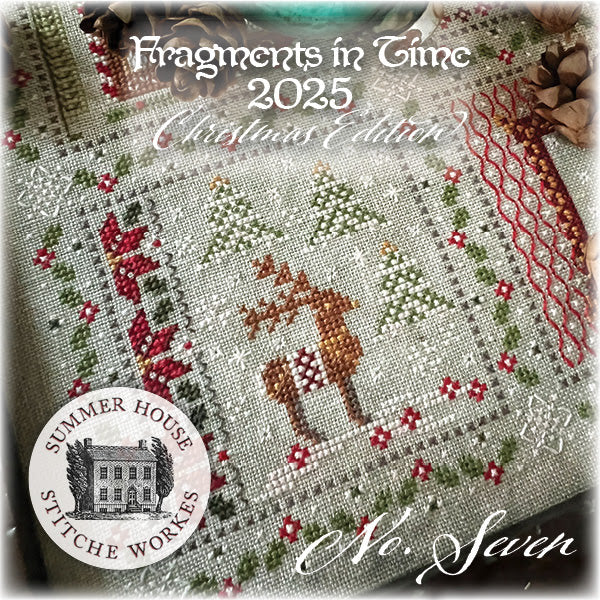 Fragments in Time 2025: Christmas Edition #7 Cross Stitch by Summer House Stitche Workes - Paper Pattern