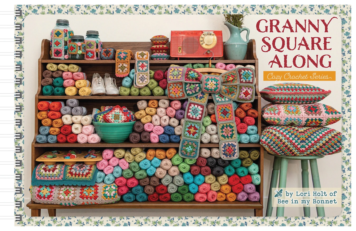 Granny Square Along Crochet Book from Lori Holt of Bee in My Bonnet Co.
