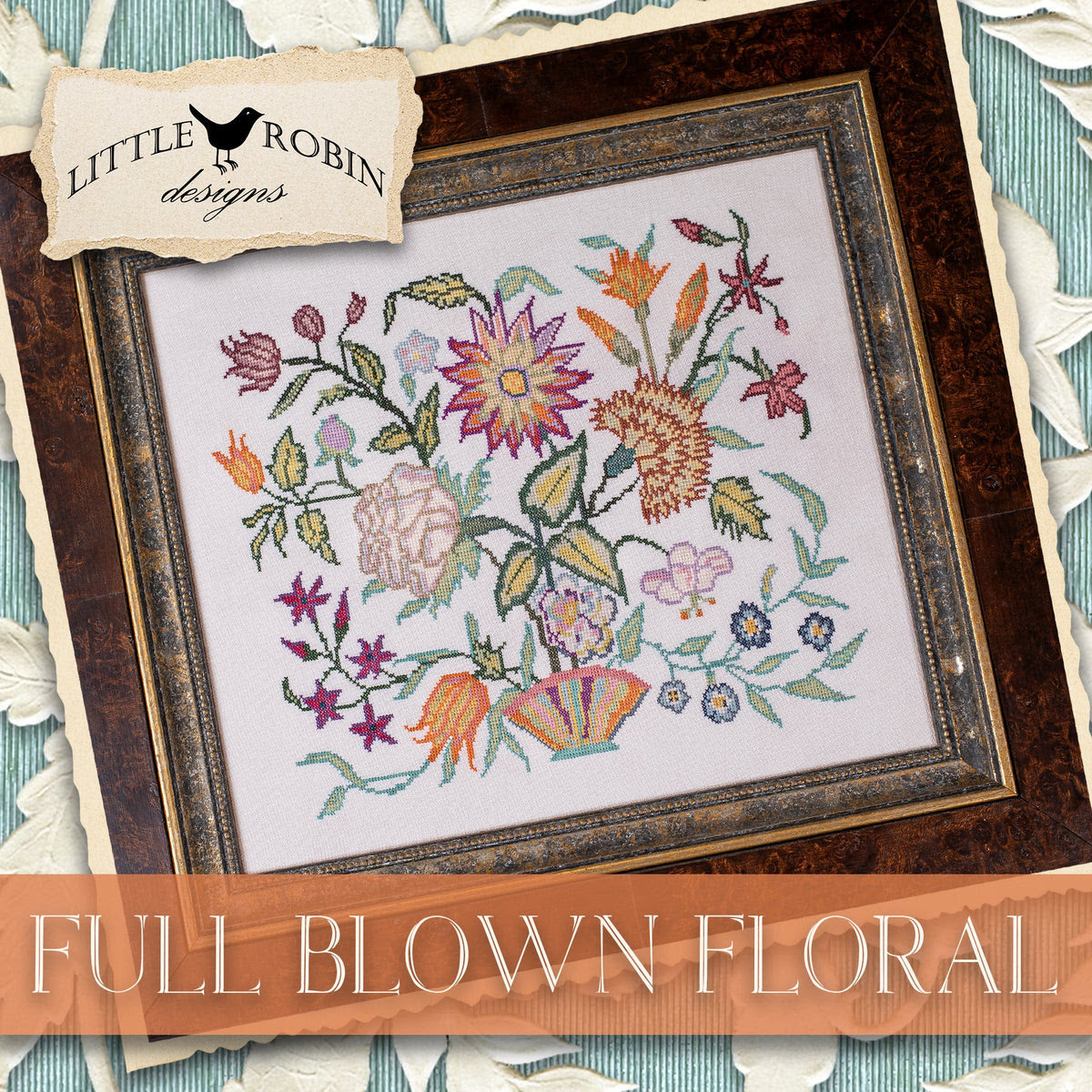 PRE-ORDER - Full Blown Floral Cross Stitch by Little Robin Designs - Paper Pattern