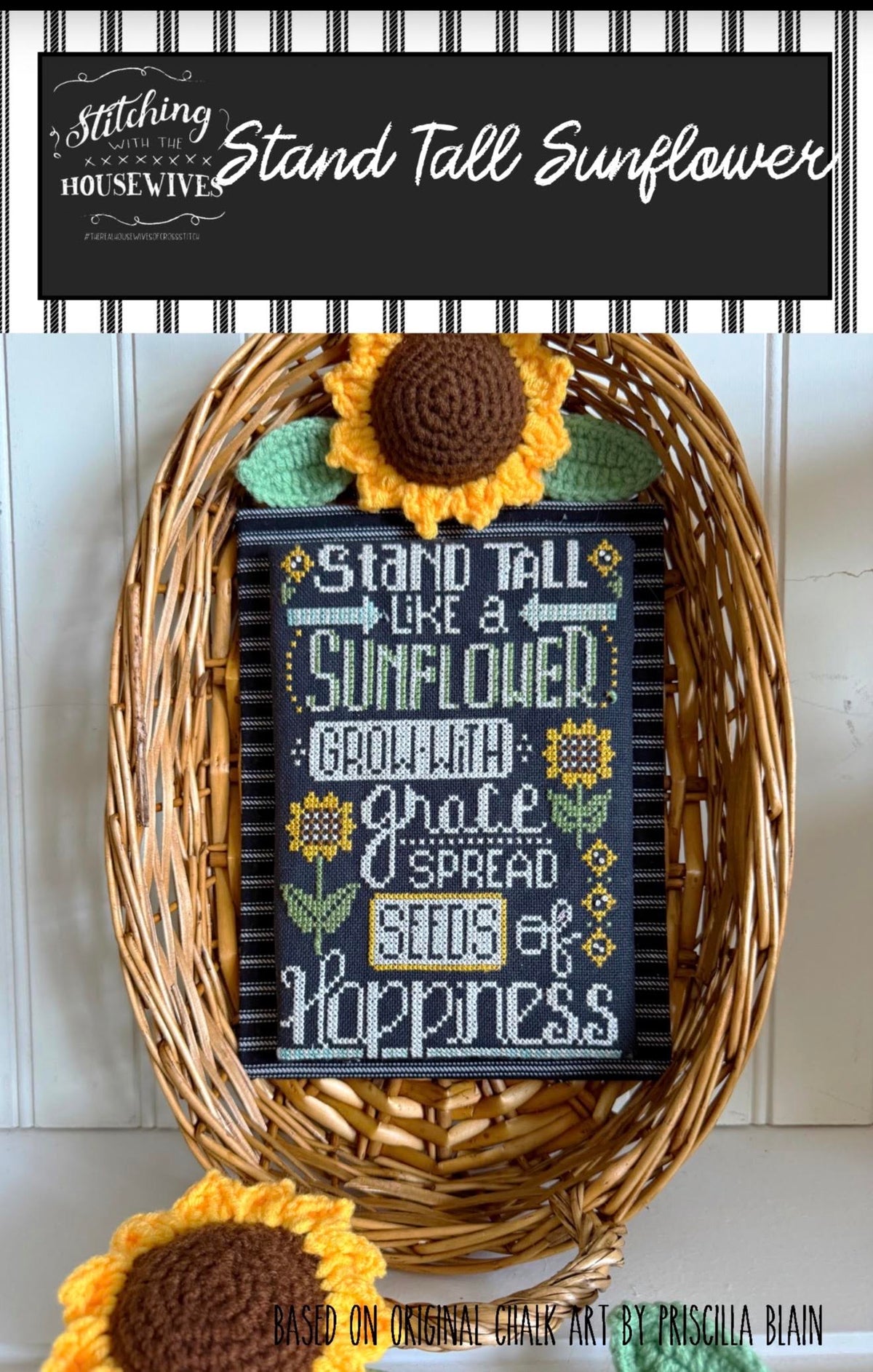 Stand Tall Sunflower Cross Stitch by Stitching with the Housewives - Paper Pattern