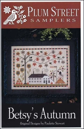 Betsy&#39;s Autumn by Plum Street Samplers - Paper Pattern