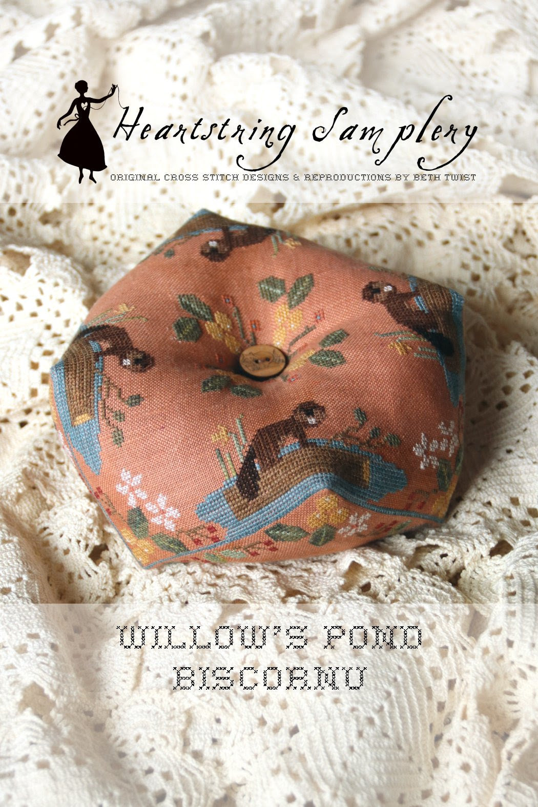 PRE-ORDER - Willow's Pond Biscornu Cross Stitch by Heartstring Samplery - Paper Pattern
