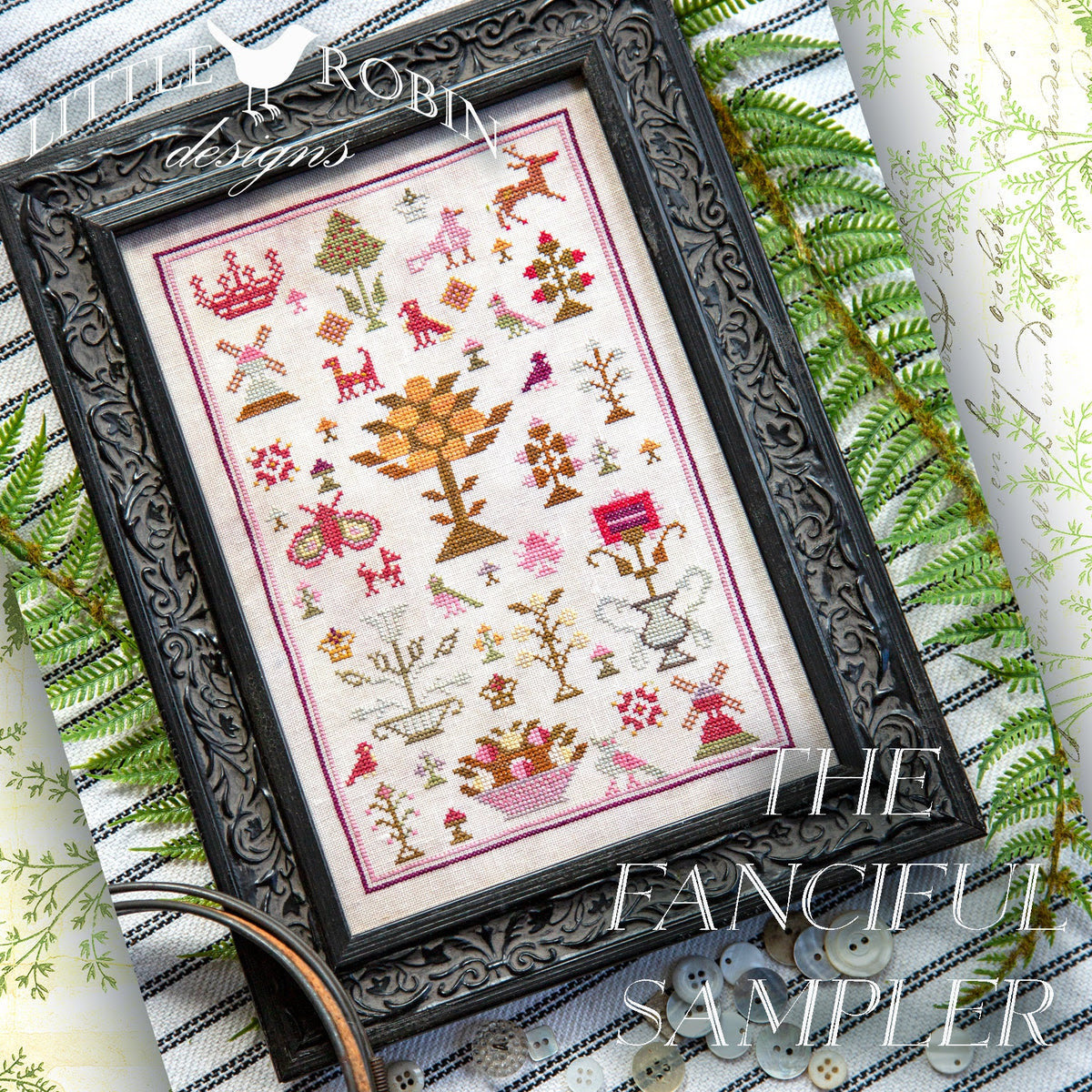 Pre-Order - The Fanciful Sampler Cross Stitch by Little Robin Designs - Paper Pattern