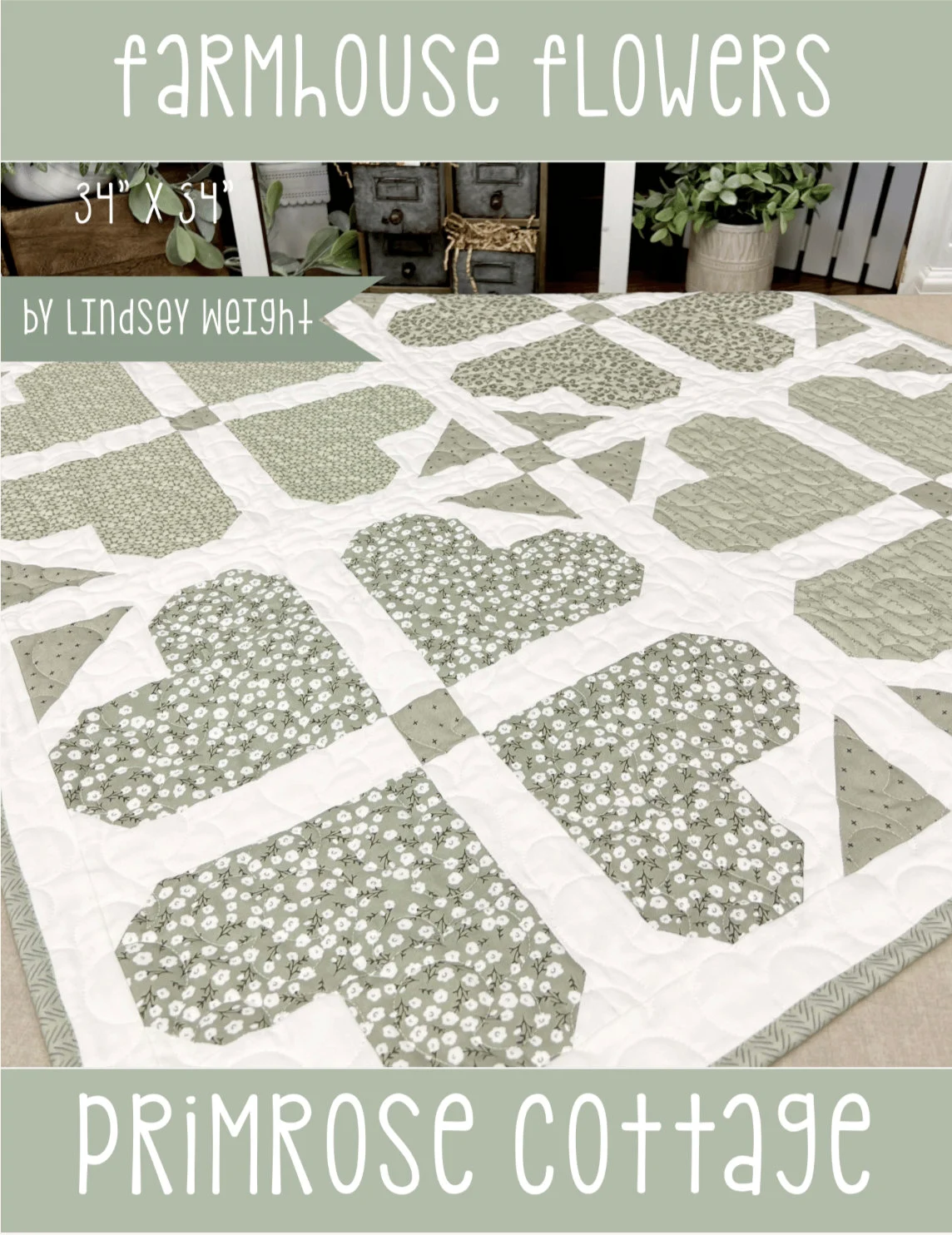 Farmhouse Flowers Table Topper Quilt Pattern - by Lindsey Weight of Primrose Cottage Quilts - Quilt PDF Pattern