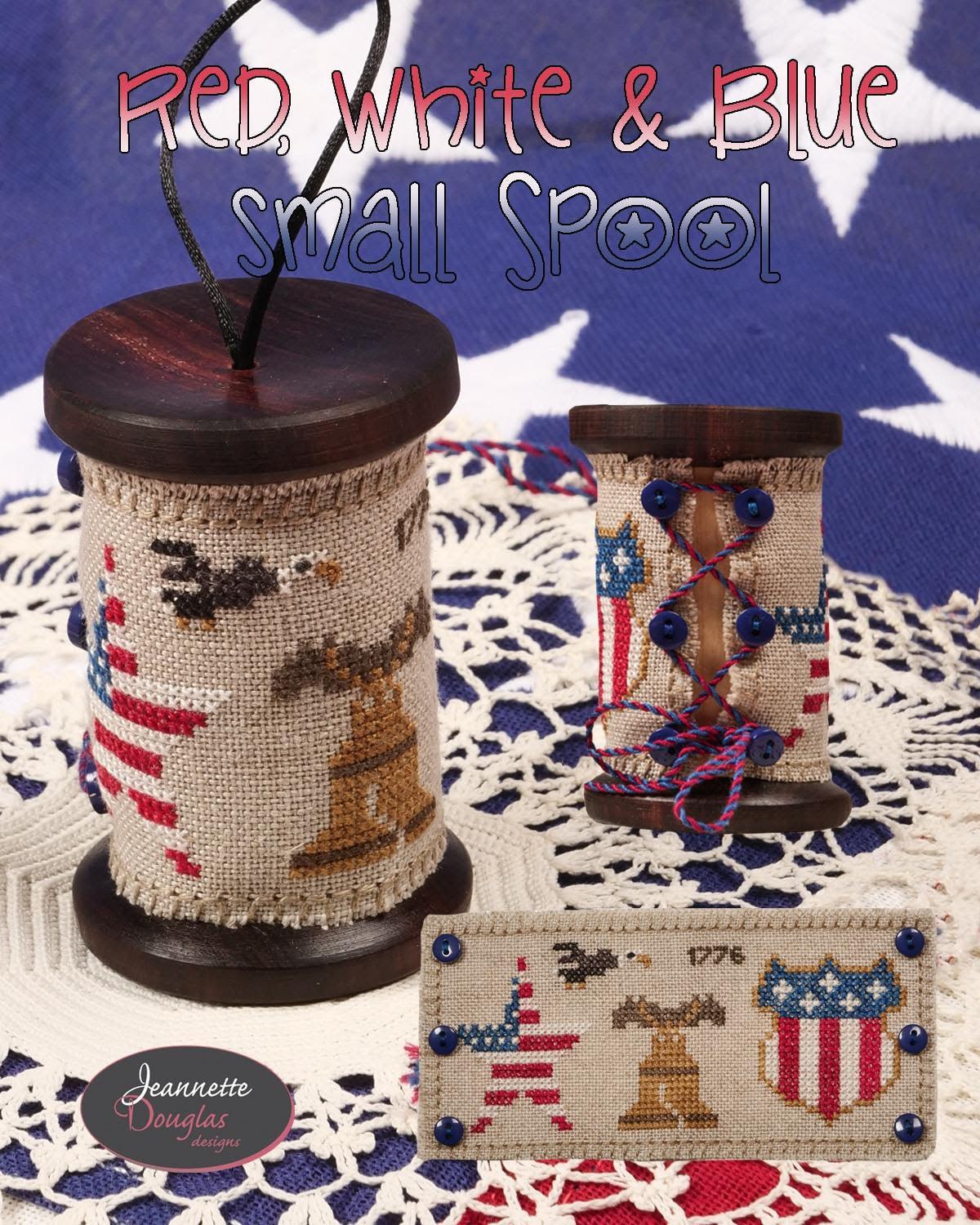 PRE-ORDER - Patriotic Sampler 2 Cross Stitch by Jeannette Douglas Designs - Paper Pattern