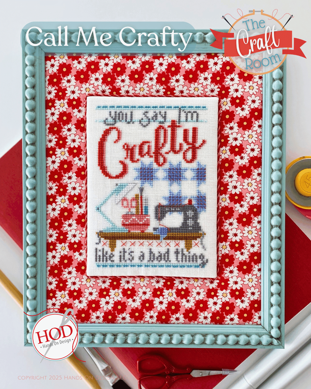 Pre-Order - Call Me Crafty Cross Stitch by Hands On Design - Paper Pattern