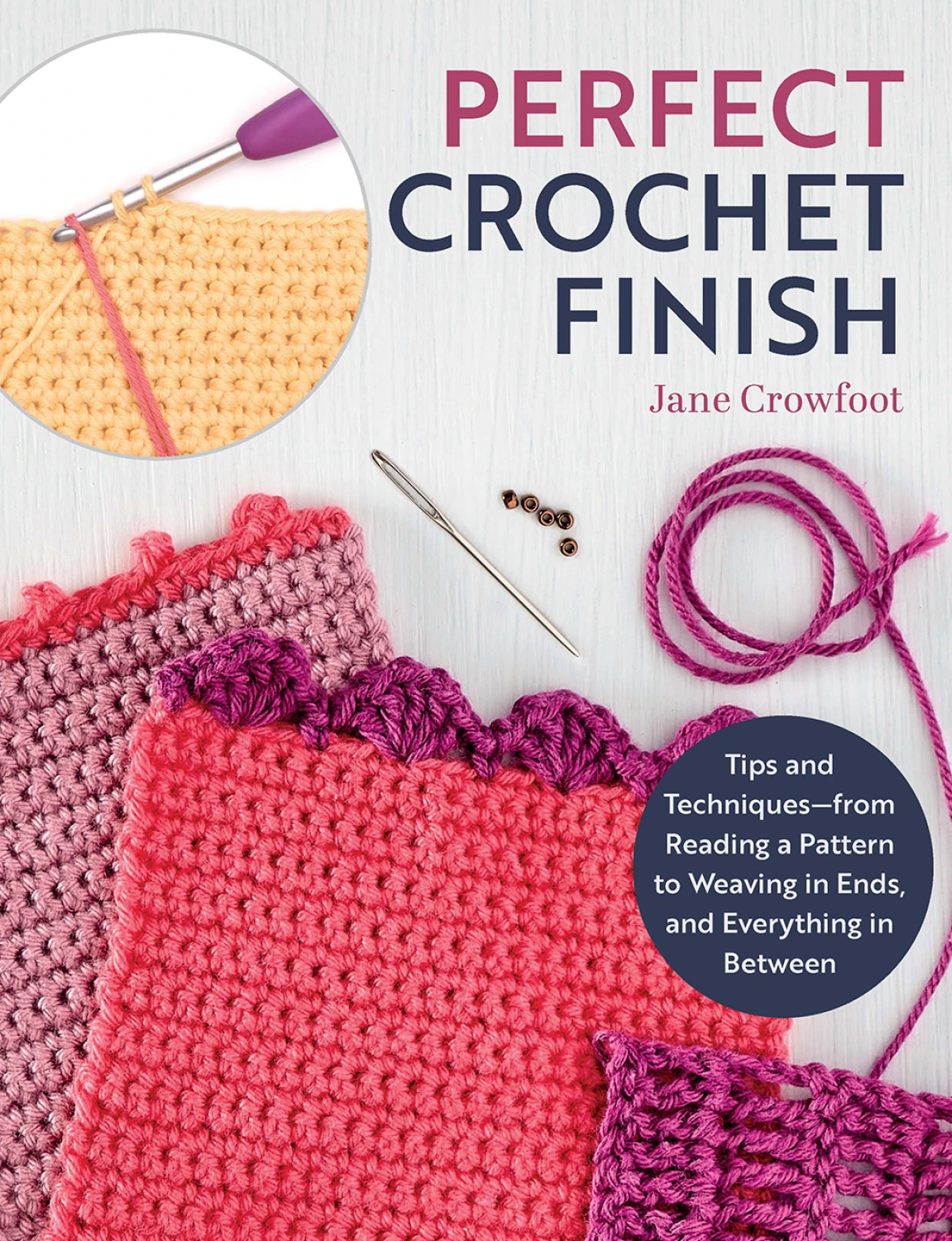 Perfect Crochet Finish Book from Jane Crowfoot