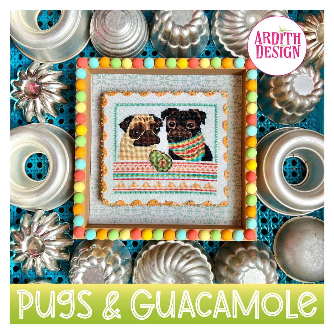 Pre-Order - Pugs &amp; Guacamole Cross Stitch by Ardith Design - Paper Pattern