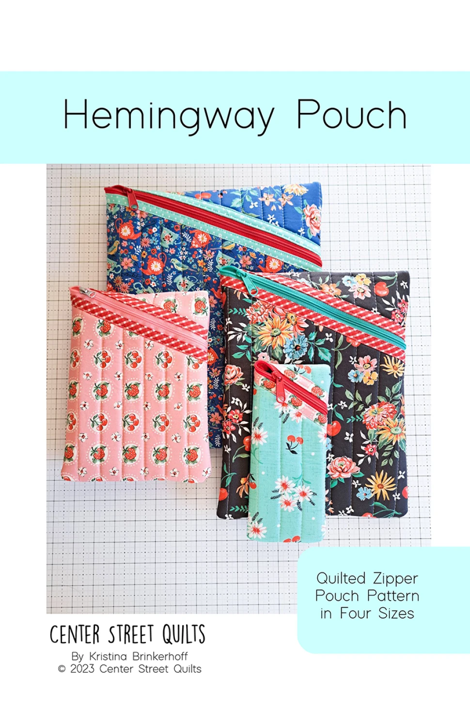 Hemingway Pouch Quilt Pattern by Center Street Quilts - Paper Pattern