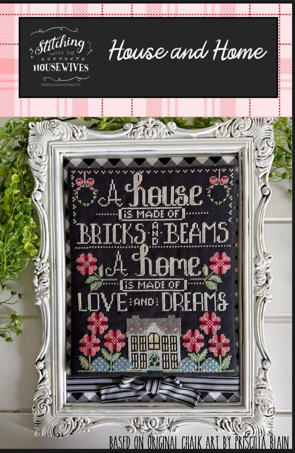 House and Home Cross Stitch by Stitching with the Housewives - Paper Pattern