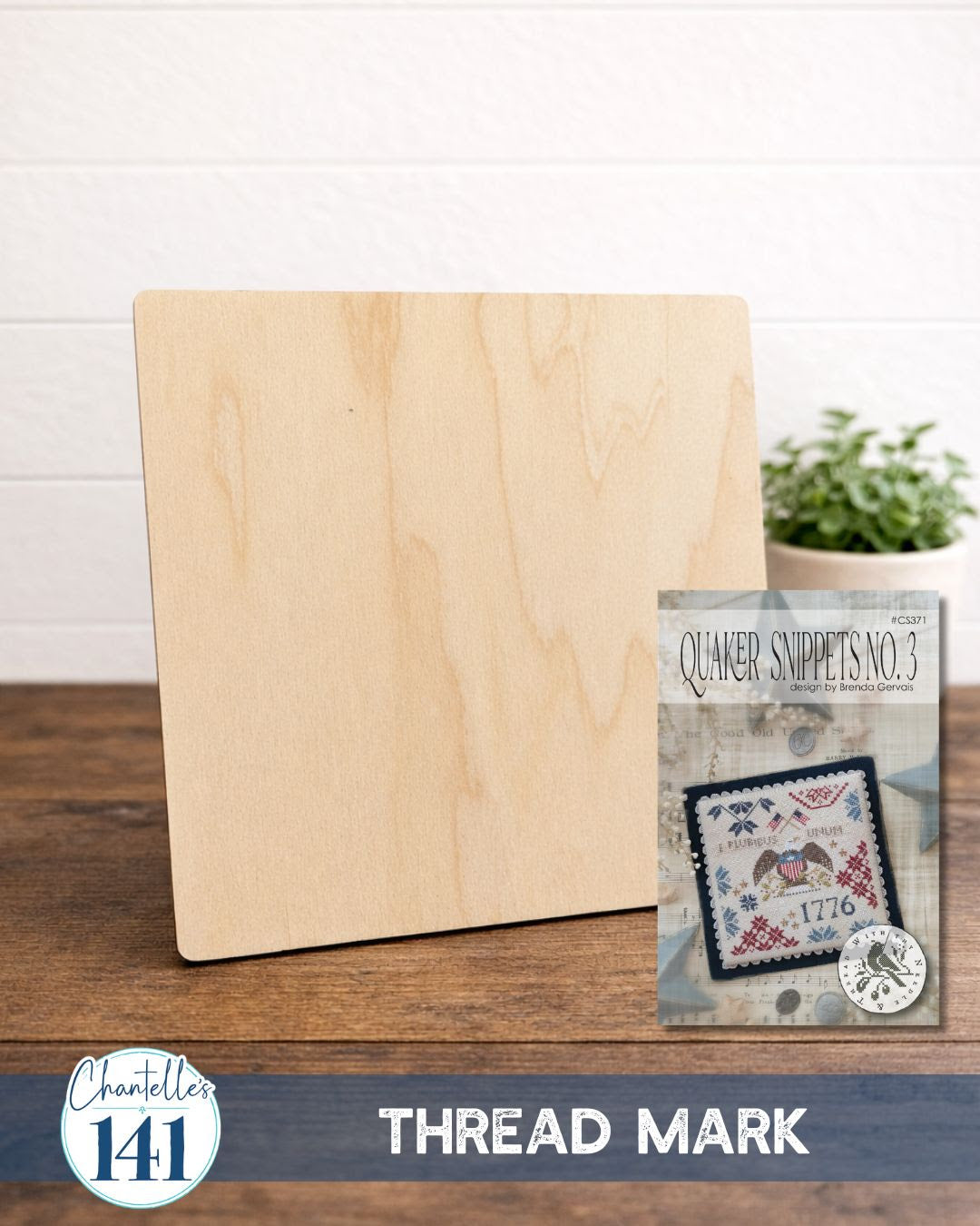 Quaker Snippets No. 3: Thread Mark by Chantelle's 141 Designs Company