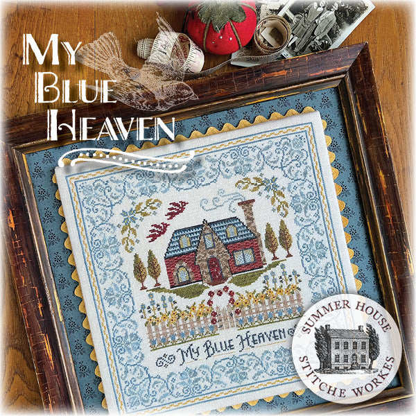 Pre-Order - My Blue Heaven Cross Stitch by Summer House Stitche Workes - Paper Pattern