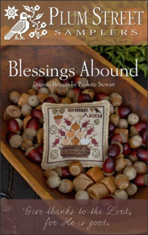 Blessings Abound by Plum Street Samplers - Paper Pattern