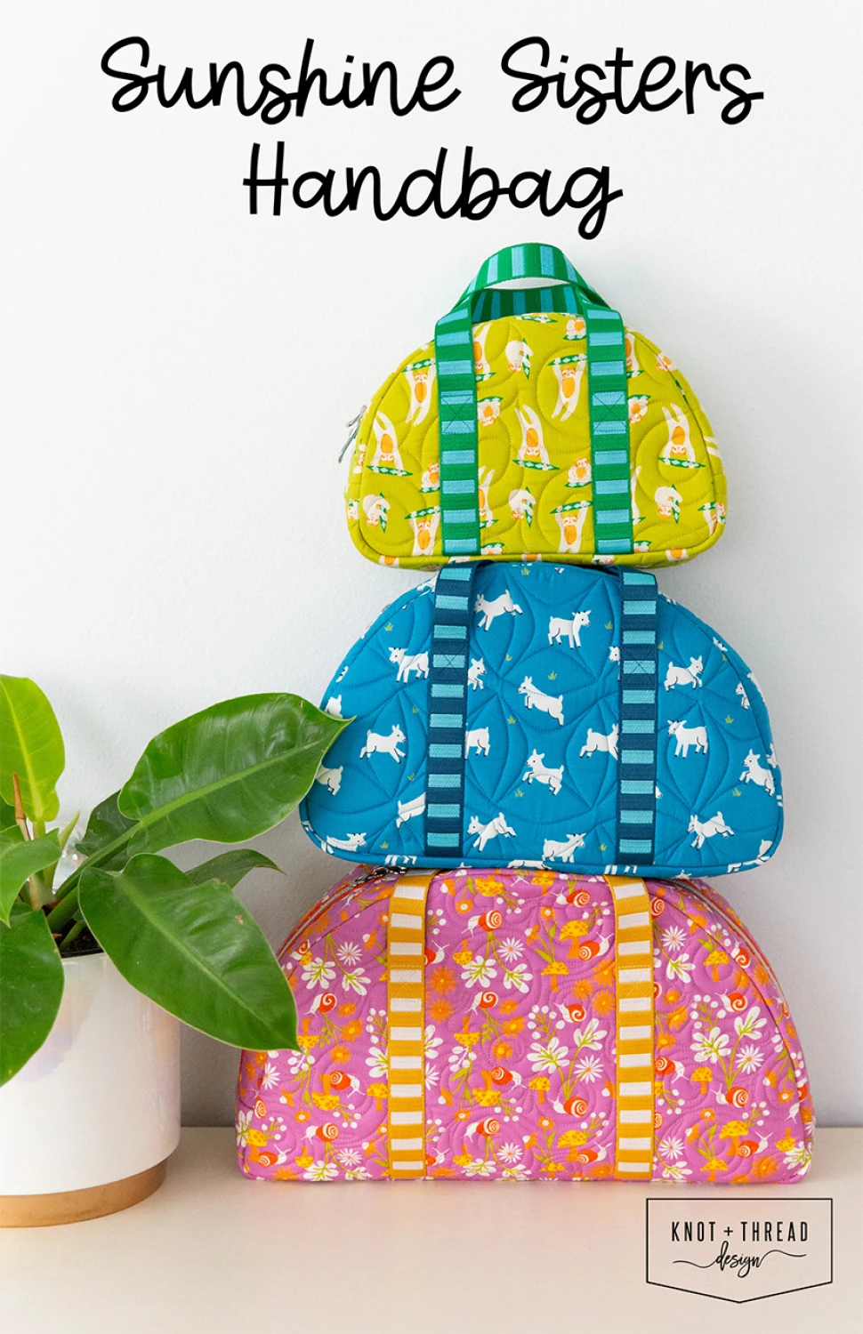Sunshine Sisters Handbag Quilt Pattern by Knot + Thread Designs - Paper Pattern