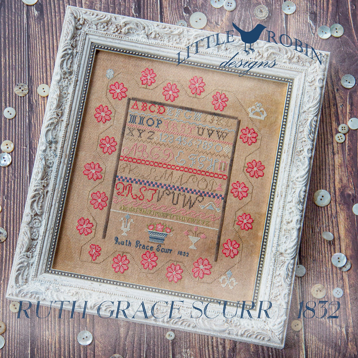 Pre-Order - Ruth Grace Scurr - 1832 Cross Stitch by Little Robin Designs - Paper Pattern