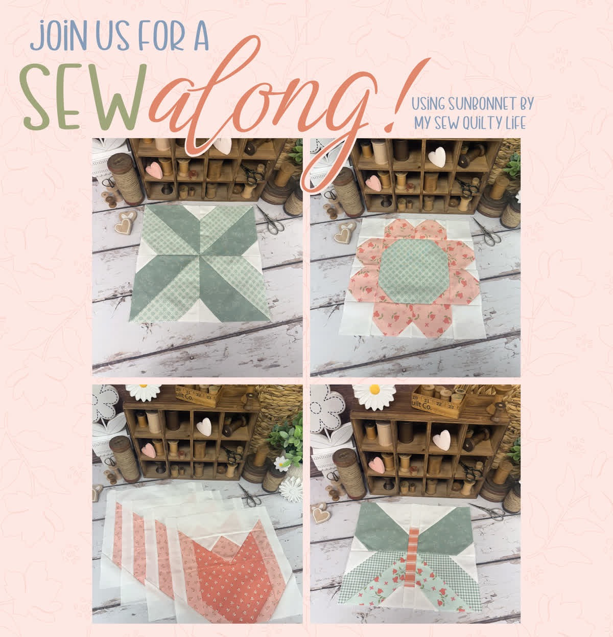 Spring Fling Sew Along Quilt Kit Using Sunbonnet by My Sew Quilty Life