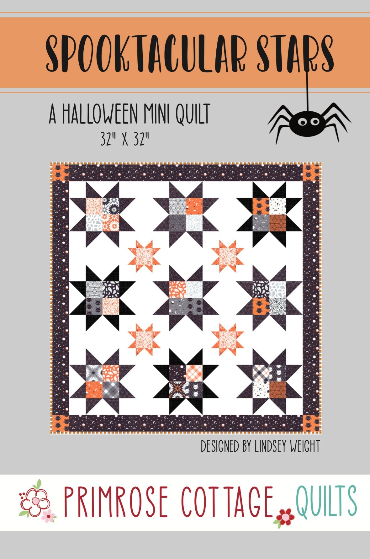 Spooktacular Stars Mini Quilt By Lindsey Weight of Primrose Cottage Quilts - PAPER Pattern PCQ-023